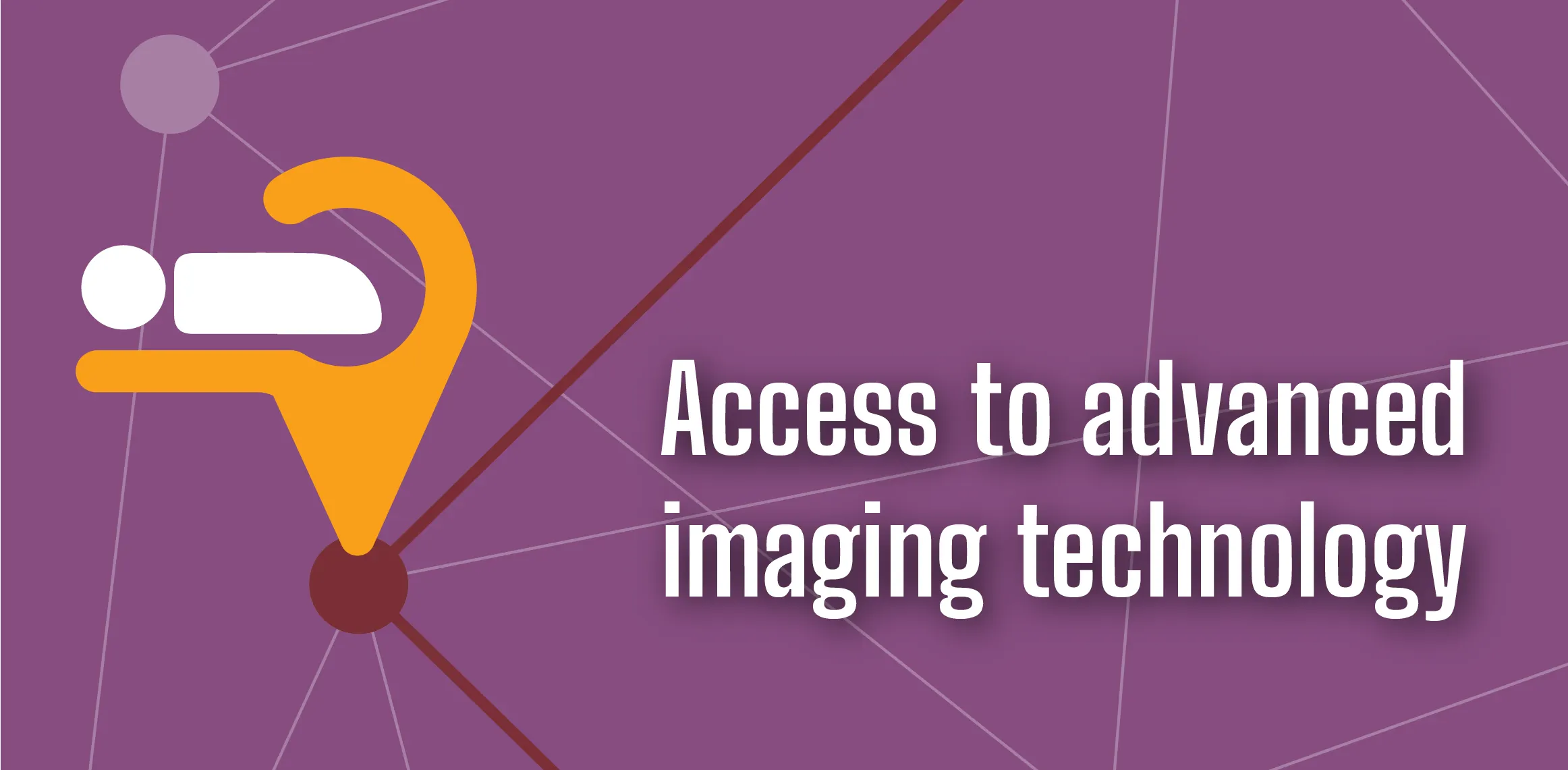 Access to advanced imaging technology